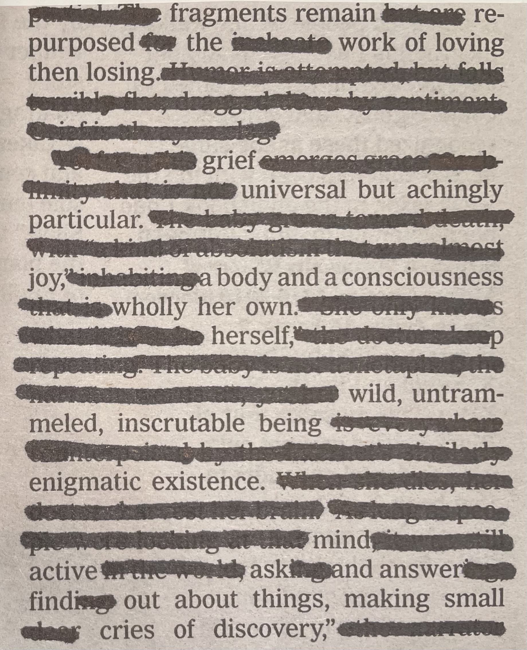 An erasure poem produced by taking a cutting from a newspaper article and striking through some words with black marker pen. The unmarked words can be read as the poem.